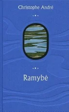 Ramybė. 25 pasakojimai apie vidinę pusiausvyrą