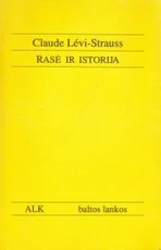 Rasė ir istorija — politika