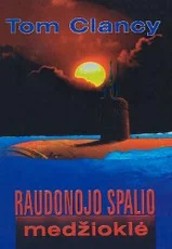 Raudonojo spalio medžioklė — istoriniai-romanai