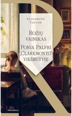 Rožių vainikas. Ponia Palfri „Claremonto“ viešbutyje