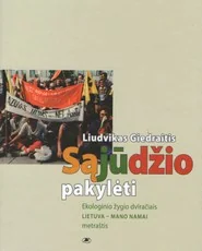 Sąjūdžio pakylėti