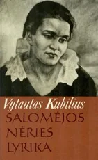 Salomėjos Nėries lyrika — lietuviu-biografijos-ir-autobiografijos