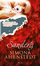 Sandėris. Intriguojanti ir jaudinanti istorinė drama, Švedijos literatūros sensacija!
