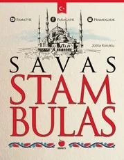 SAVAS STAMBULAS: viskas, ką reikia žinoti apie dviejuose žemynuose įsikūrusį magiškąjį Stambulą! Vertinga informacija pramogų ieškotojams, rekomendacijos maisto gurmanams ir dar daugiau!