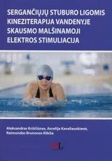 Sergančiųjų stuburo ligomis kineziterapija vandenyje skausmo malšinamoji elektros stimuliacija