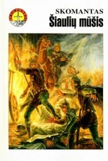 Šiaulių mūšis — istoriniai-romanai