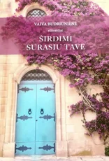 Širdimi surasiu tave — lietuviu-poezija