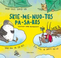 Skiemenuotos pasakos. Dangus griūva, žiogas ir skruzdėlė, varna ir sūris (skaitymas skiemenimis)