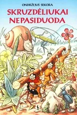 Skruzdėliukai nepasiduoda