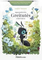 Skruzdėlytės Greitutės nuotykiai