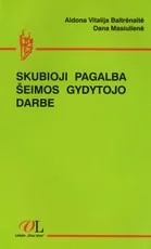 Skubioji pagalba šeimos gydytojo darbe — medicina