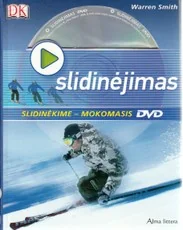 Slidinėjimas (su DVD) — sportas