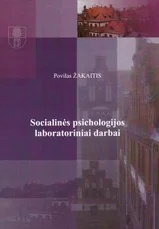 Socialinės psichologijos laboratoriniai darbai
