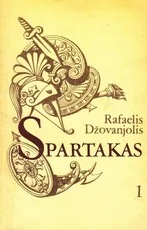 Spartakas I - II dalys — istoriniai-romanai