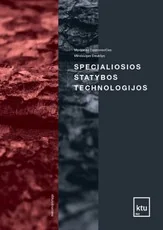 Specialiosios statybos technologijos — statyba--inzinerija