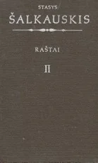 Stasys Šalkauskis. Raštai II — filosofija