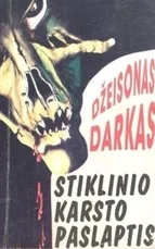 Stiklinio karsto paslaptis