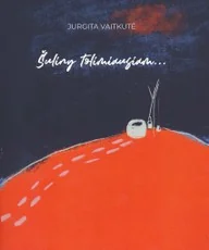 Šuliny tolimiausiam… — lietuviu-poezija
