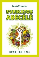 Sveikatos abėcėlė — naturalioji-ir-alternatyvi-medicina