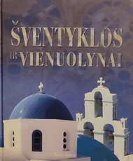 Šventyklos ir vienuolynai — architektura