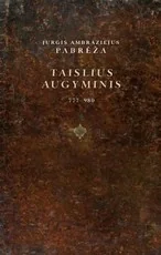 Taislius augyminis, III tomas (su CD)