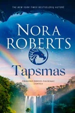 Tapsmas (Drakono širdies palikimas, #2)