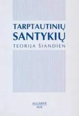 Tarptautinių santykių teorija šiandien — politika
