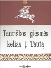 Tautiškos giesmės kelias į tautą — enciklopedijos-zinynai