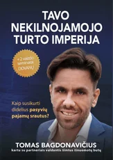 Tavo nekilnojamojo turto imperija: kaip susikurti pasyvių pajamų srautus