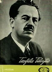 Teofilis Tilvytis. Gyvenimas ir kūryba — lietuviu-biografijos-ir-autobiografijos