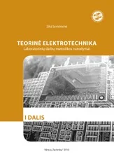 Teorinė elektrotechnika. I dalis. Laboratorinių darbų metodikos nurodymai