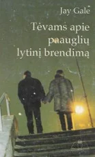 Tėvams apie paauglių lytinį brendimą — literatura-tevams