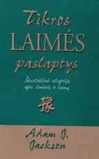 Tikros laimės paslaptys