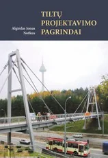 Tiltų projektavimo pagrindai