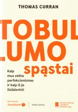 Tobulumo spąstai. Kaip mus veikia perfekcionizmas ir kaip iš jo ištrūkti — asmenybes-tobulinimas