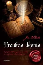 Traukos dėsnis. 5 paprasti žingsniai į norų ir svajonių išsipildymą