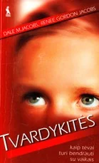 Tvardykitės: kaip tėvai turi bendrauti su vaikais — auklejimas-ir-santykiai-seimoje