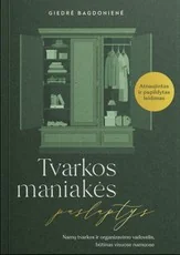 Tvarkos maniakės paslaptys — asmenybes-tobulinimas
