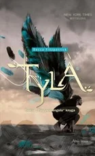 Tyla. Ciklo „Puolęs angelas“ 3-oji knyga