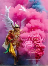 UNESCO nematerialus kultūros paveldas: žmonijos kultūra ir tradicijos