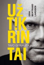 Užtikrintai. Tavo geriausias „aš“ — karjera-ir-finansai