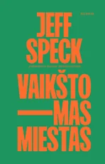 Vaikštomas miestas