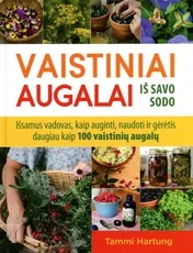 Vaistiniai augalai iš savo sodo