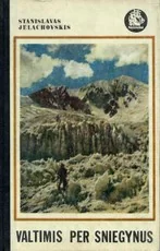 Valtimis per sniegynus — kelioniu-istorijos1