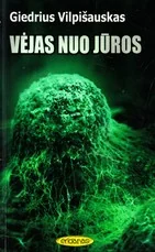 Vėjas nuo jūros (2008)