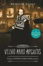 Velnio Akro apgultis. „Ypatingų vaikų namų“ tęsinys. Šešta knyga