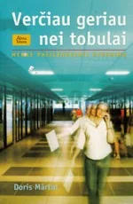 Verčiau geriau nei tobulai — asmenybes-tobulinimas