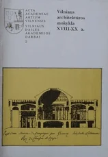 Vilniaus architektūros mokykla XVIII-XX a. — architektura