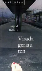 Visada geriau ten — grozine-literatura-jaunimui