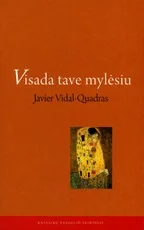 Visada tave mylėsiu — harmoningi-santykiai